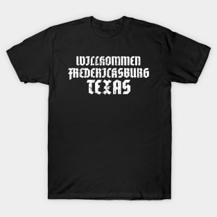 FREDERICKSBURG TEXAS T-Shirt